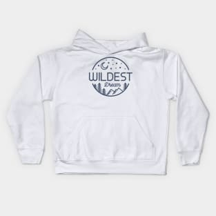 Wildest Dream Kids Hoodie